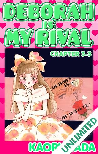 DEBORAH IS MY RIVAL #11